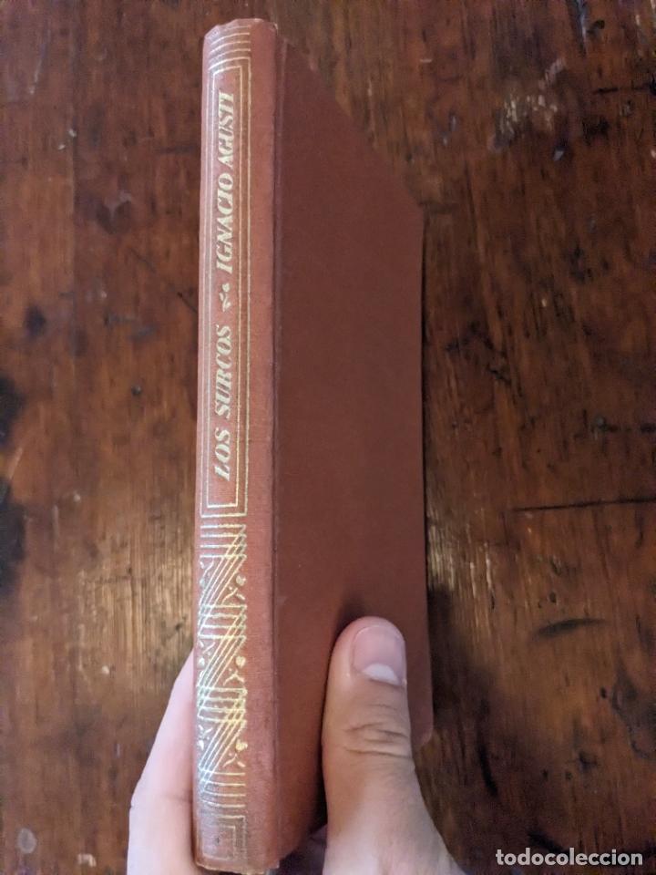 Libros de segunda mano: Los surcos - Ignacio Agust&iacute; - Foto 4