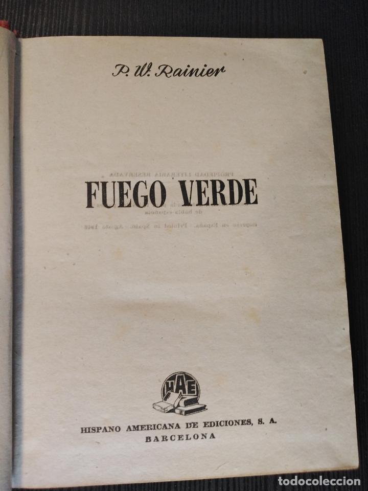 Libros de segunda mano: Fuego Verde - P. W. Rainier - Foto 1