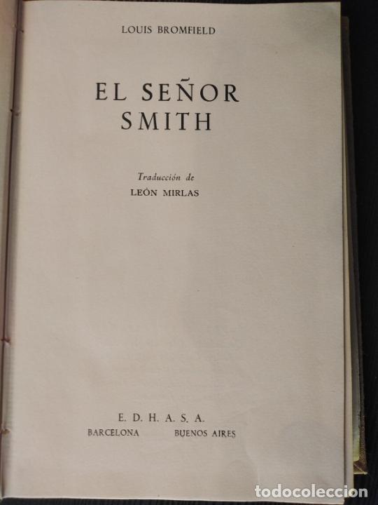 Libros de segunda mano: El se&ntilde;or Smith - Louis Bromfeild - Foto 2