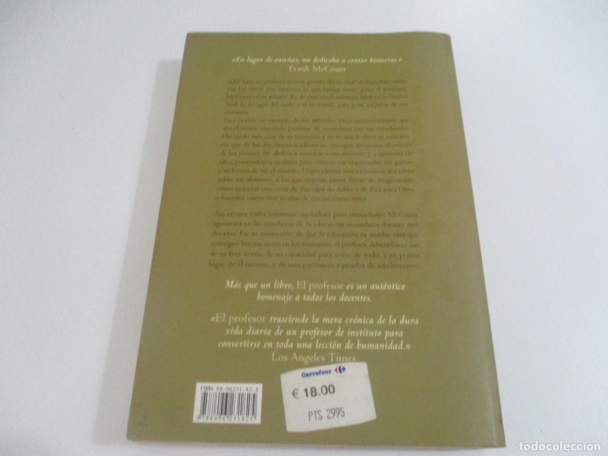 Libros de segunda mano: FRANK McCourt El profesor W18365 - Foto 2