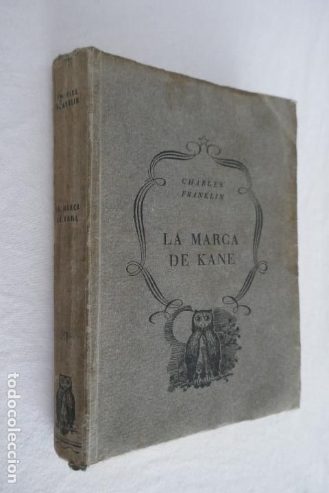 Libros de segunda mano: LA MARCA DE KANE - CHARLES FRANKLIN - Foto 2