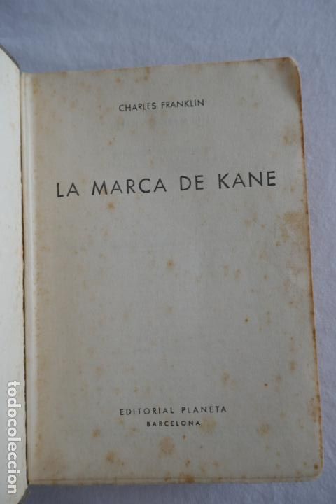 Libros de segunda mano: LA MARCA DE KANE - CHARLES FRANKLIN - Foto 5