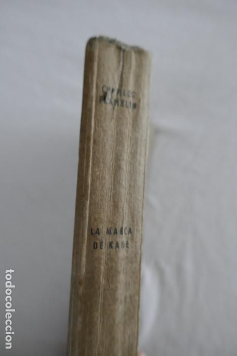 Libros de segunda mano: LA MARCA DE KANE - CHARLES FRANKLIN - Foto 12
