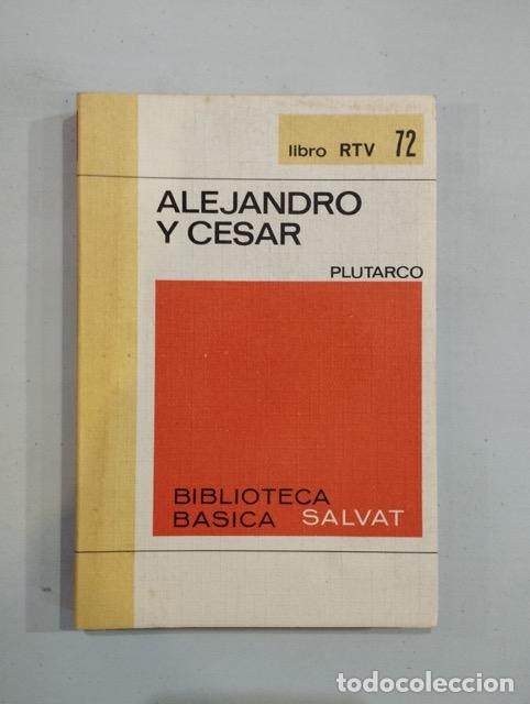 Libros de segunda mano: Plutarco - Alejandro y C&eacute;sar - Foto 1