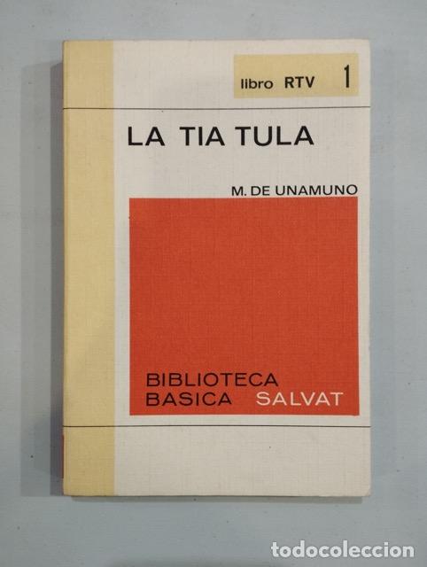 Libros de segunda mano: Miguel de Unamuno - La t&iacute;a Tula - Foto 1