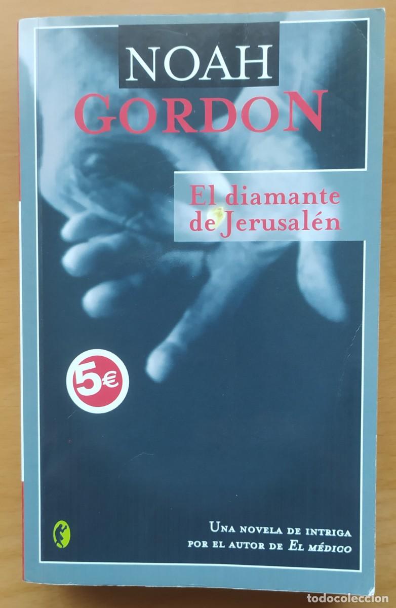 Libros de segunda mano: El diamante de Jerusal&eacute;n/Noah Gordon - Ediciones B - Foto 1
