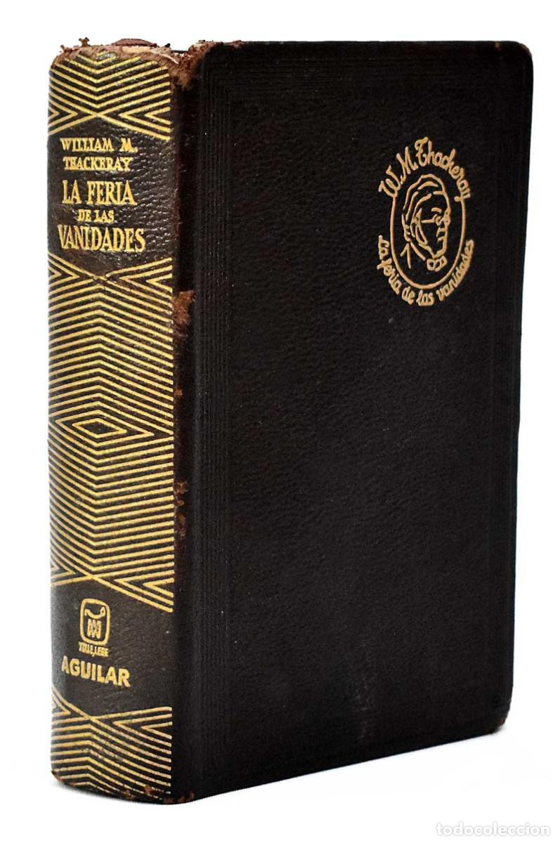 Libros de segunda mano: La feria de las vanidades - William Makepeace Thackeray - Foto 1