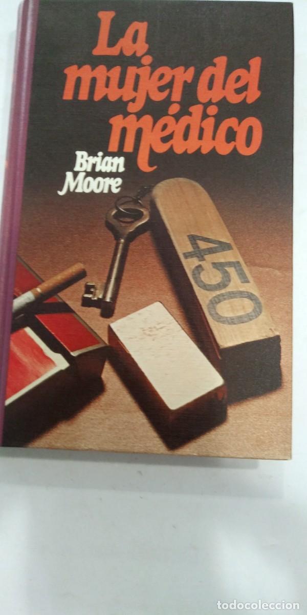Libros de segunda mano: La mujer del m&eacute;dico Brian Moore - Foto 1