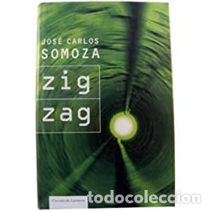 Libros de segunda mano: Zig Zag. Jos&eacute; Carlos Somoza - Foto 1