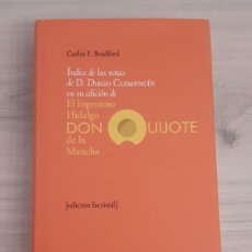 Libros de segunda mano: ÍNDICE DE LAS NOTAS DE D. DIEGO CLEMENCÍN EN SU EDICIÓN DE DON QUIJOTE. FACSÍMIL. 2005