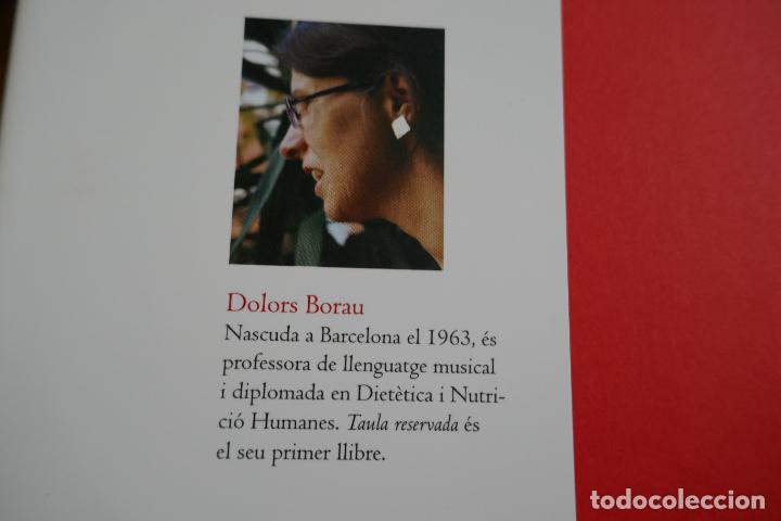 Libros de segunda mano: Taula reservada. Dolors Borau - Foto 4