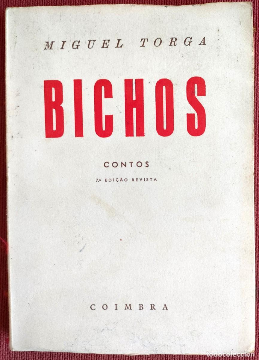 Libros de segunda mano: Miguel Torga. Bichos. - Foto 1