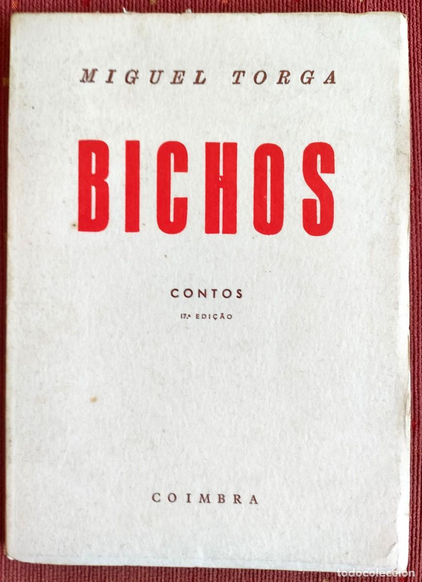 Libros de segunda mano: Miguel Torga. Bichos. 1987 - Foto 1