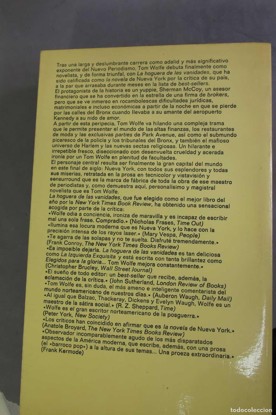 Libros de segunda mano: La Hoguera De Las Vanidades. wolfe - Foto 3