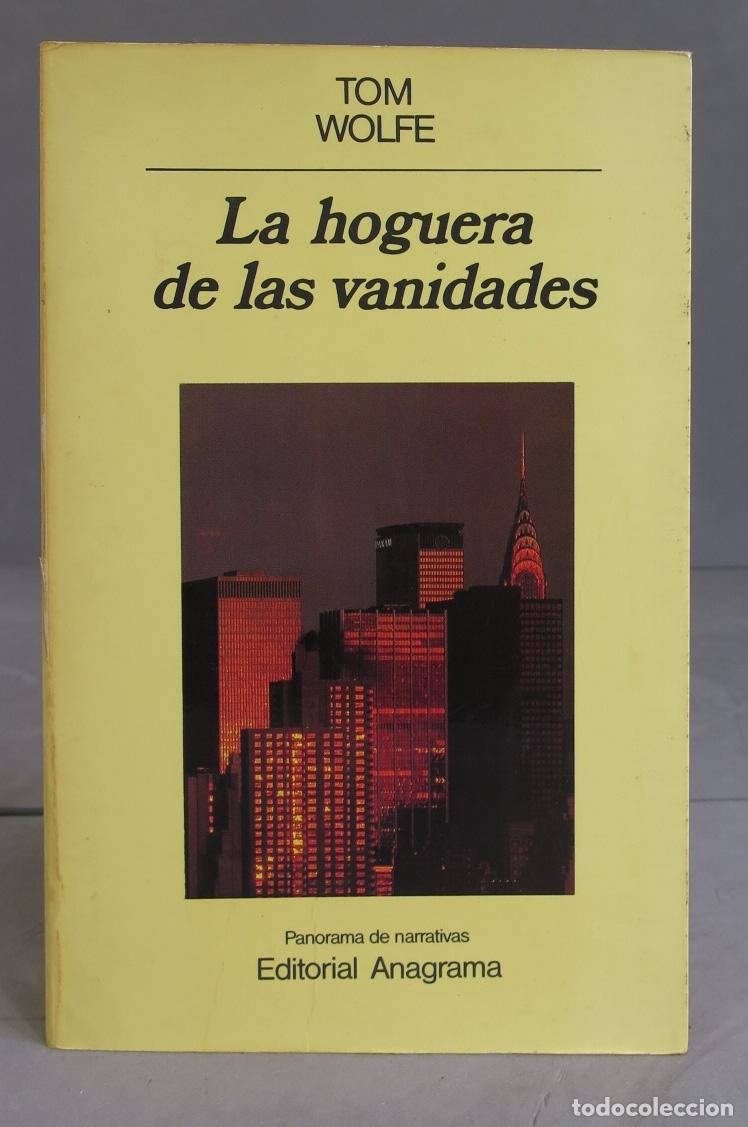 Libros de segunda mano: La Hoguera De Las Vanidades. wolfe - Foto 1