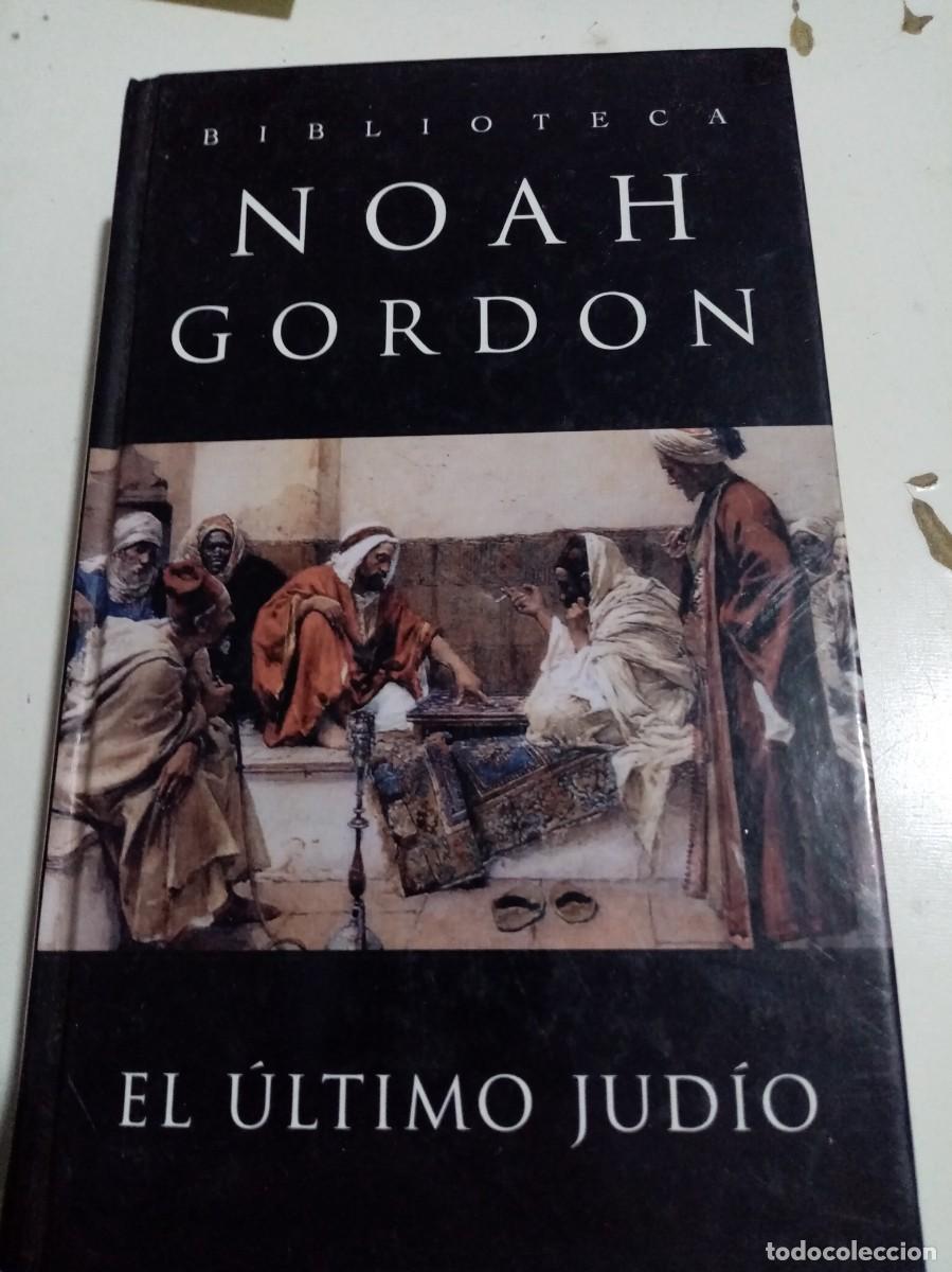 Libros de segunda mano: EL ULTIMO JUDIO.- NOAH GORDON. EST6B2 - Foto 1