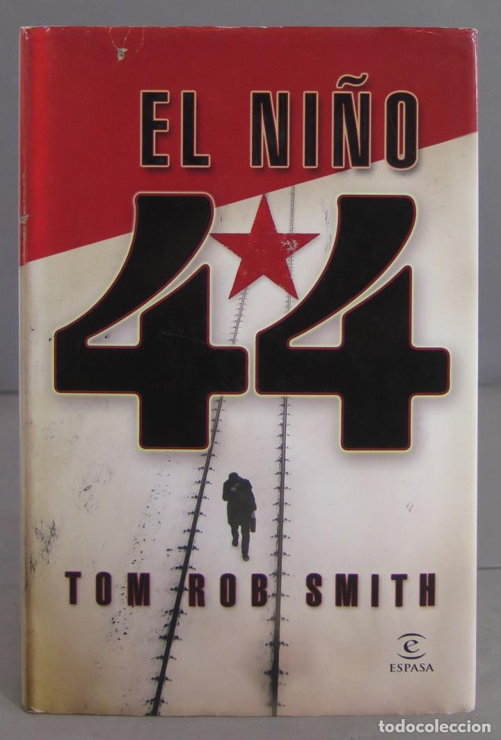 Libros de segunda mano: El ni&ntilde;o 44. Tom Rob Smith - Foto 1