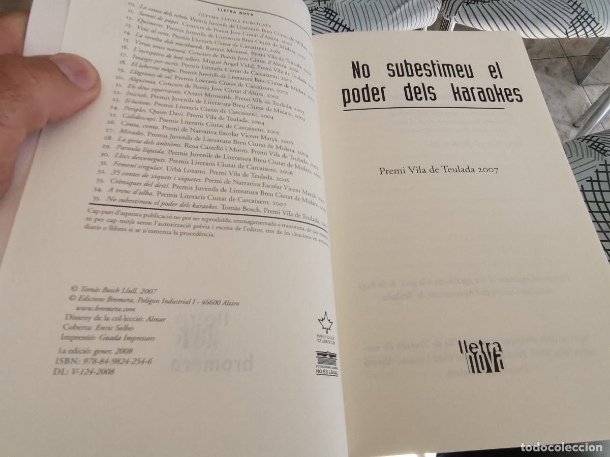 Libros de segunda mano: NO SUBESTIMEU EL PODER DELS KARAOKES TOM&Aacute;S BOSCH ED. BROMERA 2007 - Foto 2