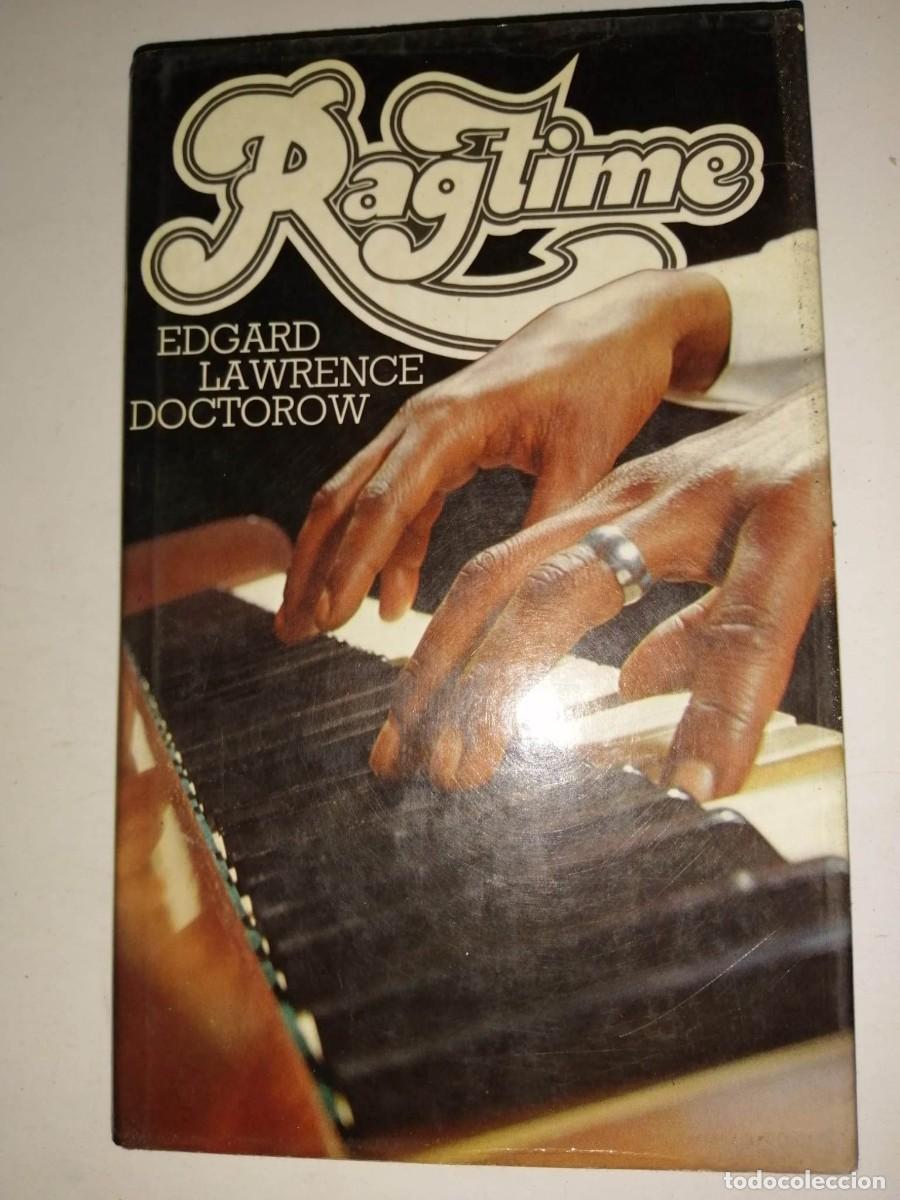 Libros de segunda mano: RAGTIME (EDGAR LAWRENCE DOCTOROW) - Foto 1