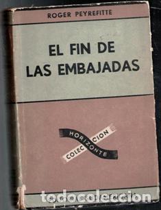 Libros de segunda mano: El fin de las embajadas, Roger Peyrefitte - Foto 1
