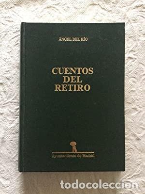 Libros de segunda mano: Cuentos del Retiro. &Aacute;ngel del R&iacute;o - Foto 1