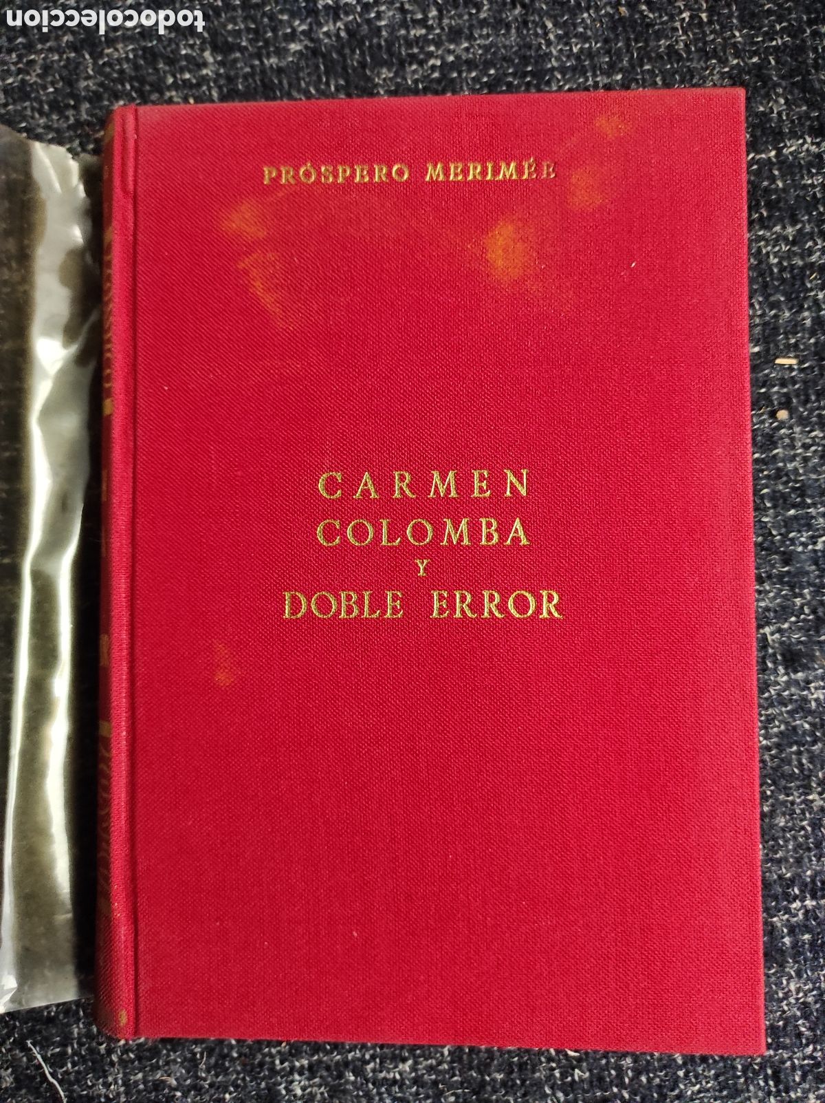 Libros de segunda mano: CARMEN COLOMBA Y DOBLE ERROR. / PROSPERO MERIMEE. -ED. EDICIONES ALONSO - Foto 1
