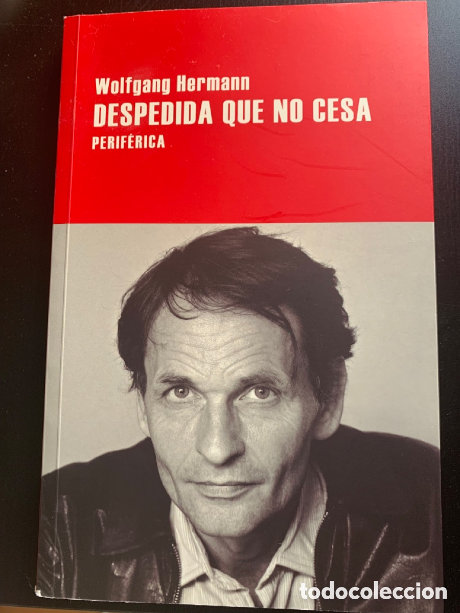 Libros de segunda mano: Wolfgang Hermann: Despedida que no cesa - Foto 1