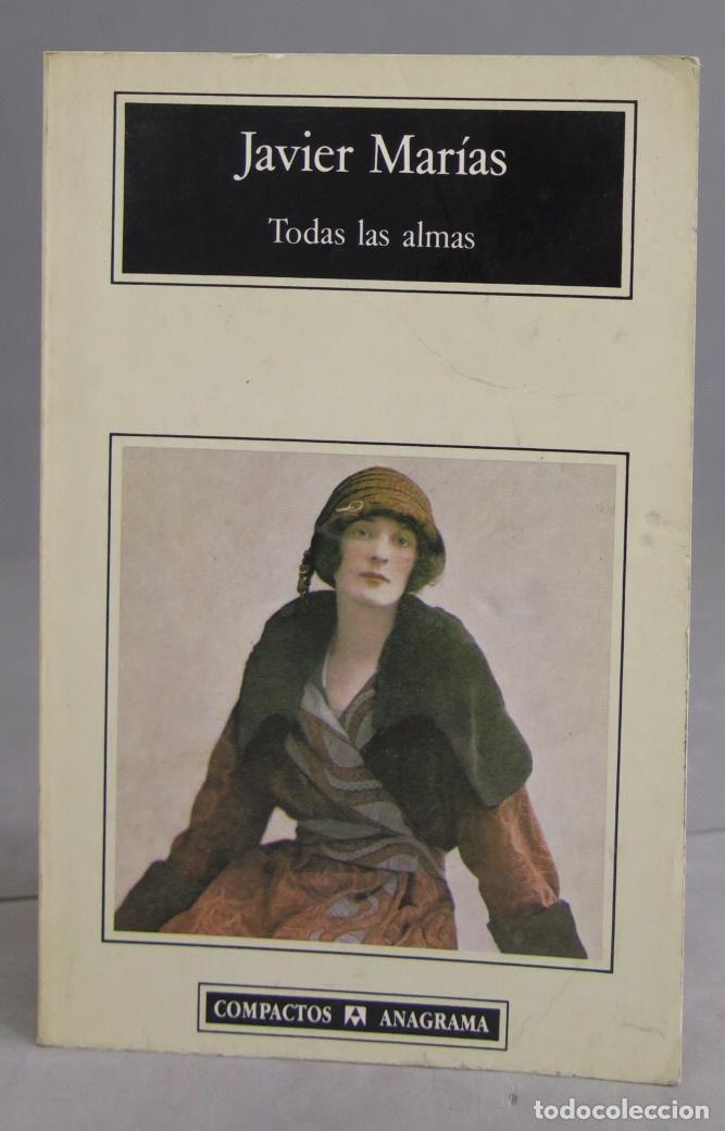 Libros de segunda mano: Todas las almas. Javier Mar&iacute;as - Foto 1