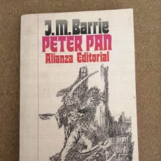 Libros de segunda mano: PETER PAN (J. M. BARRIE) ALIANZA EDITORIAL
