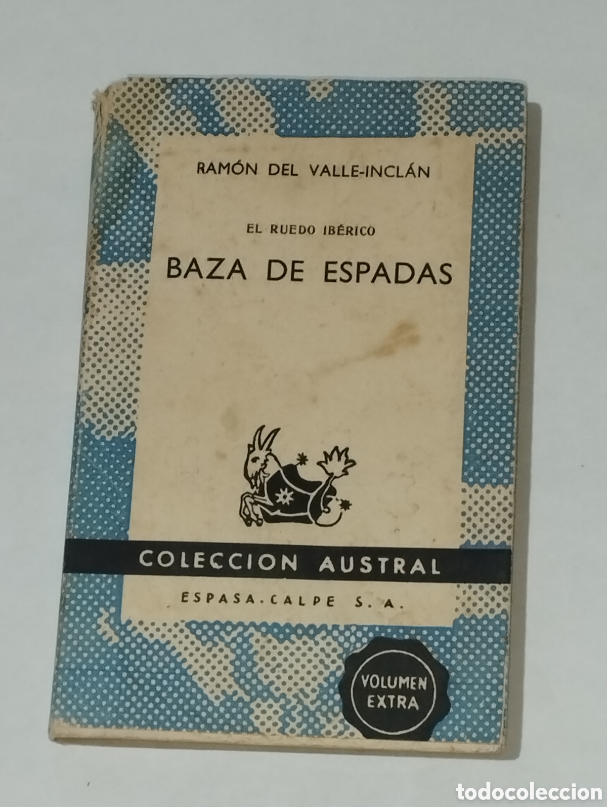 Libros de segunda mano: Baza de Espadas &ndash; Ram&oacute;n del Valle-Incl&aacute;n &ndash; 1961 - 1311
