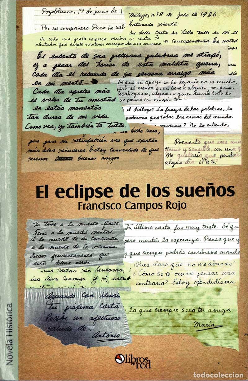 Libros de segunda mano: El eclipse de los sue&ntilde;os - Francisco Campos Rojo - Foto 1