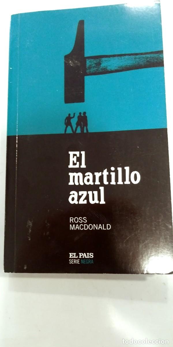 Libros de segunda mano: El martillo azul Ross MacDonald - Foto 1