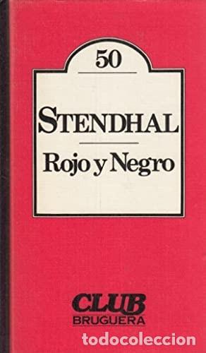 Libros de segunda mano: Rojo y Negro. Stendhal. 1&ordf; edici&oacute;n - Foto 1