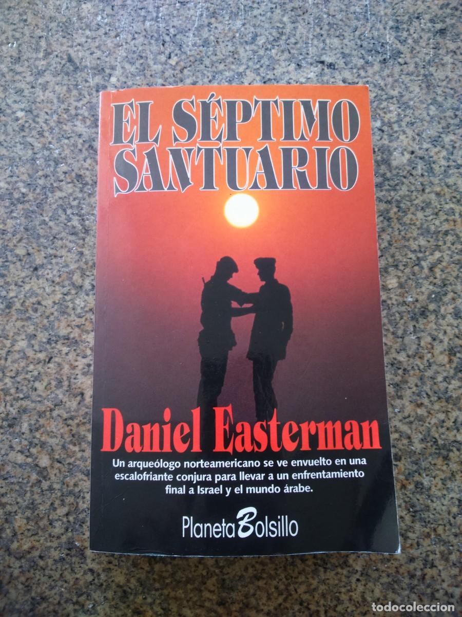 Libros de segunda mano: EL SEPTIMO SANTUARIO -- DANIEL EASTERMAN -- PLANETA 1995 -- - Foto 1