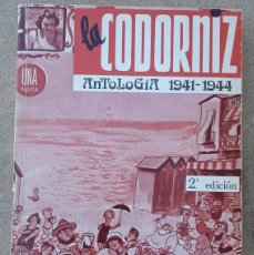Libros de segunda mano: LA CODORNIZ: ANTOLOGÍA 1941-1944