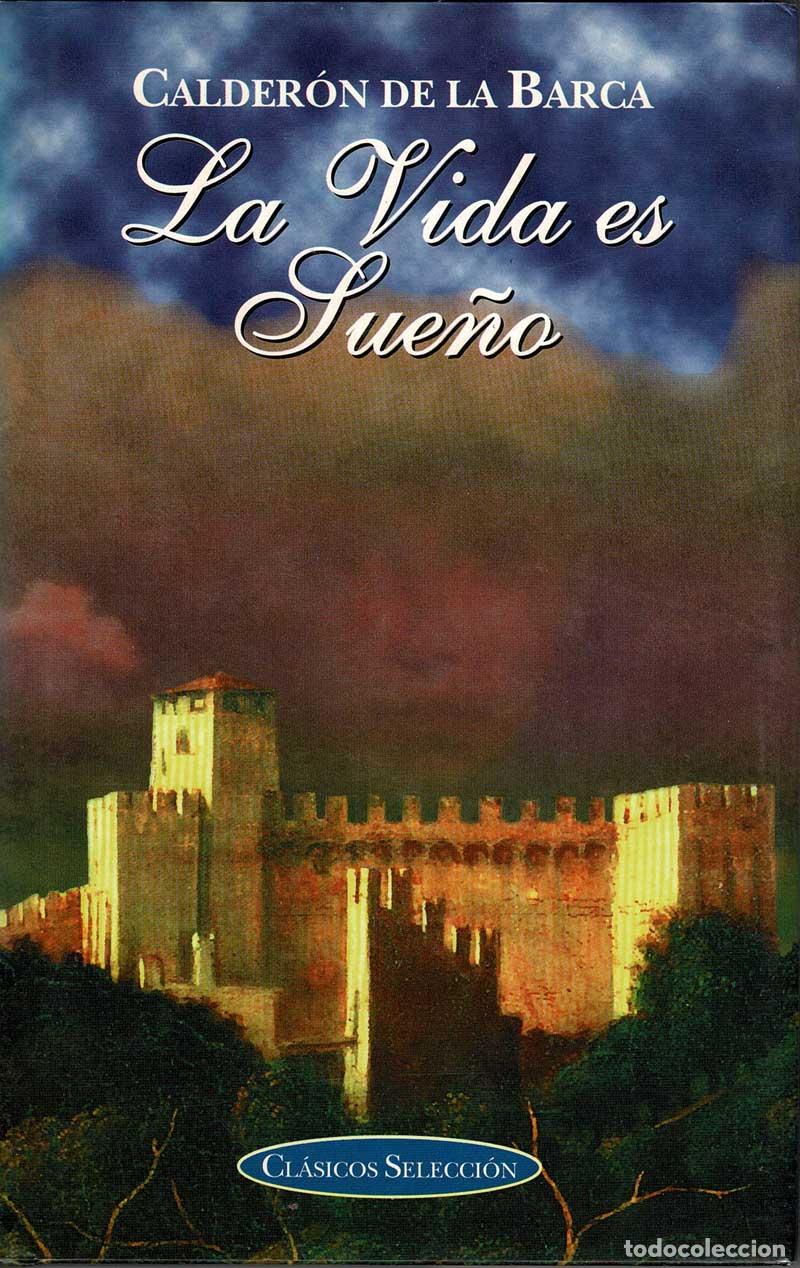 Libros de segunda mano: La Vida es Sue&ntilde;o - Calder&oacute;n de la Barca - Foto 1
