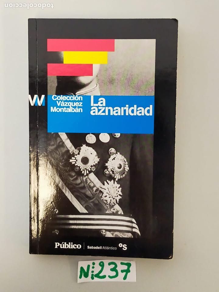 Libros de segunda mano: La Aznaridad - Foto 1
