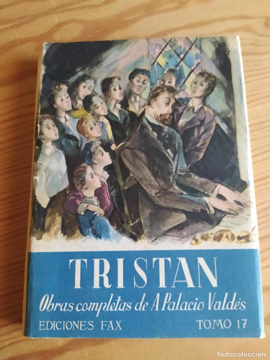 Libros de segunda mano: TRIST&Aacute;N. A. Palacio Vald&eacute;s. 1947 - Foto 1