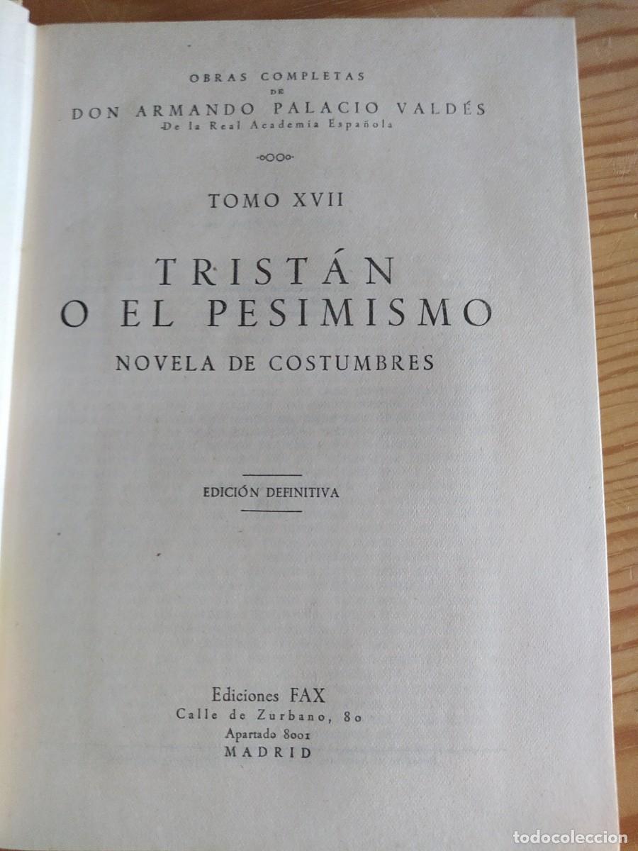 Libros de segunda mano: TRIST&Aacute;N. A. Palacio Vald&eacute;s. 1947 - Foto 3