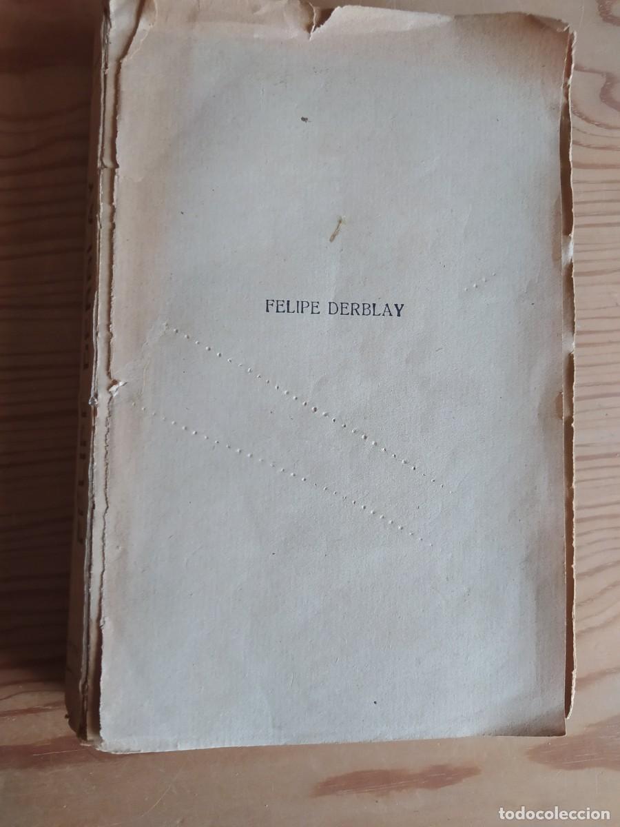 Libros de segunda mano: FELIPE DERBLAY. Jorge Onhet - Foto 5