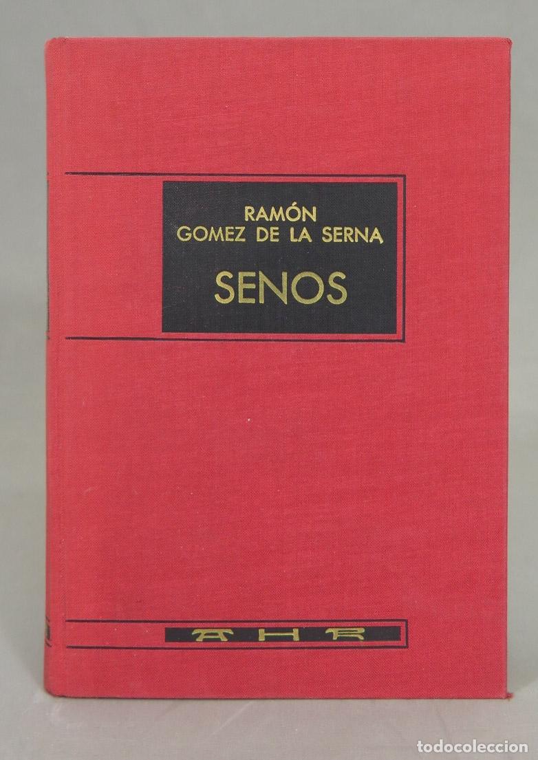 Libros de segunda mano: SENOS. GOMEZ DE LA SERNA. 1968 - Foto 1