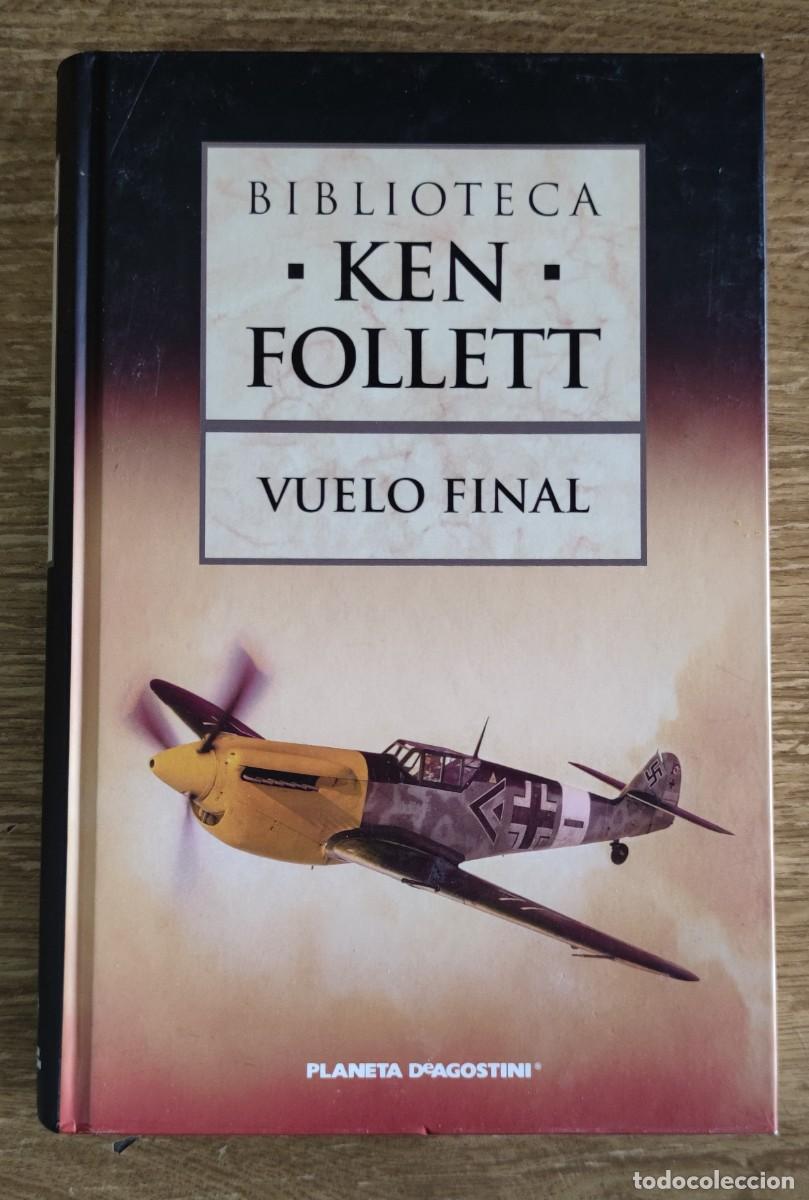 Libros de segunda mano: Libro - Vuelo Final (2007) Ken Follet - Foto 1
