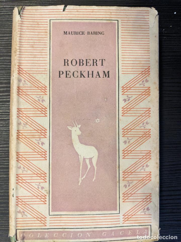Libros de segunda mano: Robert Peckham - Maurice Barning - Foto 1