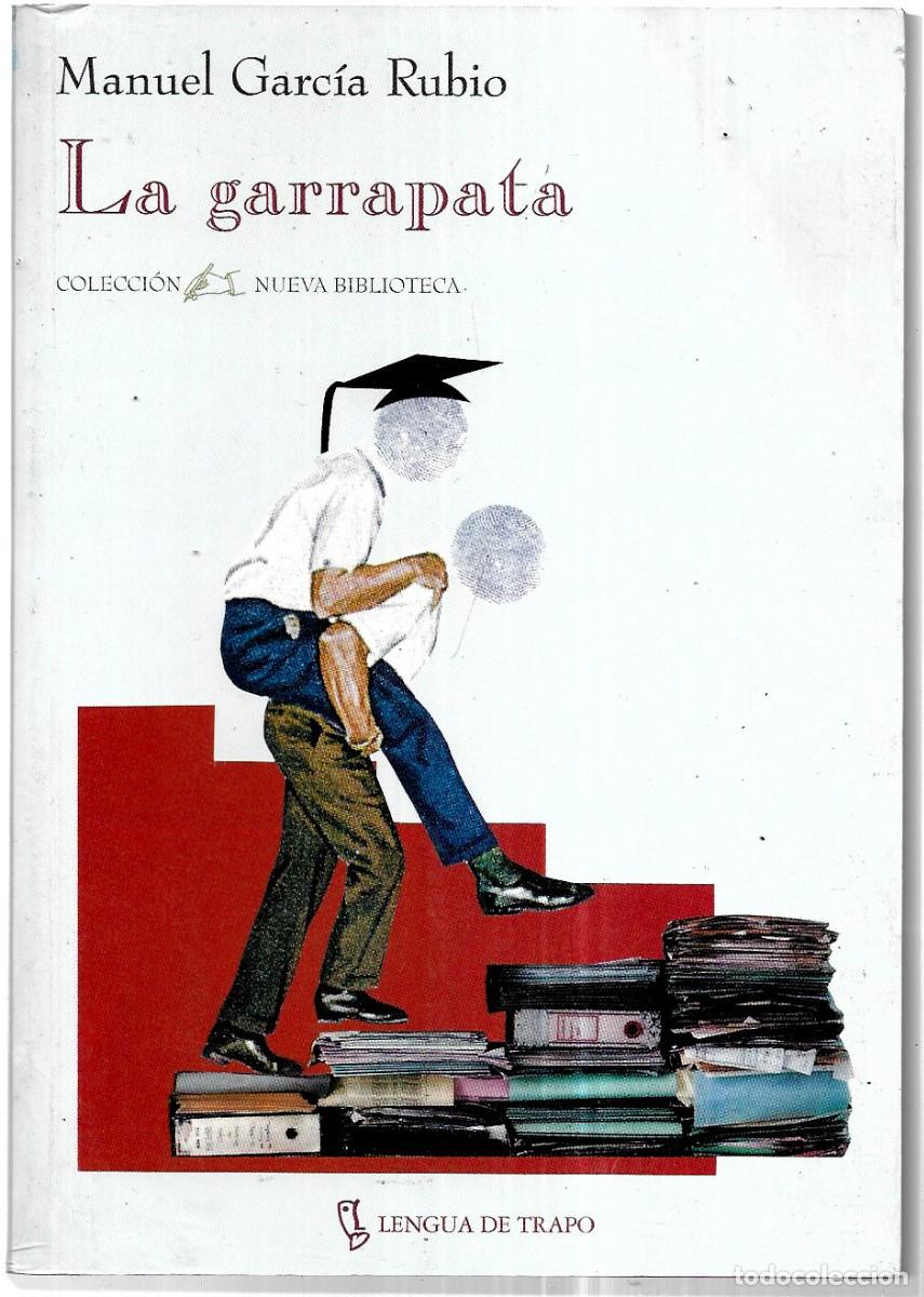 Libros de segunda mano: Manuel Garc&iacute;a Rubio . La garrapata - Foto 1