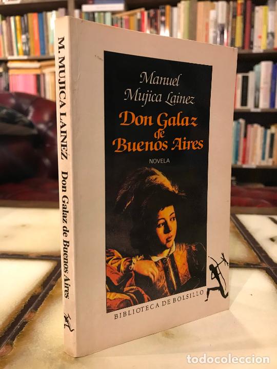 Libri di seconda mano: Don Galaz de Buenos Aires. Manuel Mujica Ya&ntilde;ez.