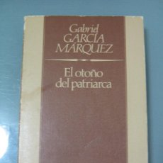 Libros de segunda mano: EL OTOÑO DEL PATRIARCA - GABRIEL GARCÍA MÁRQUEZ