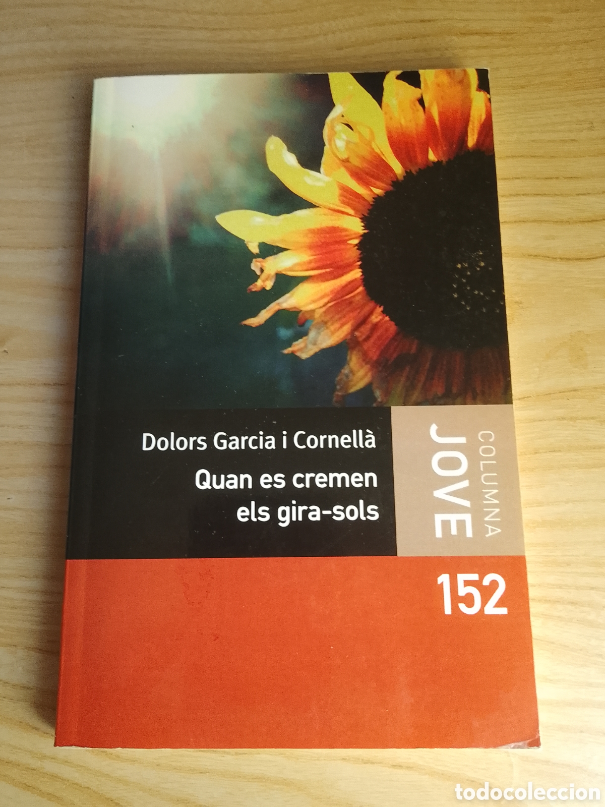 quan es cremen els gira-sols (d.garcia) (catala - Compra venta en  todocoleccion