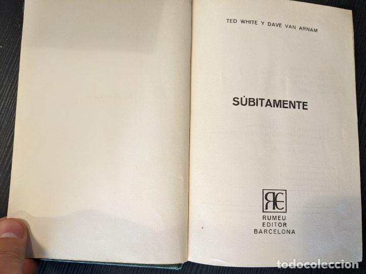 Libros de segunda mano: S&uacute;bitamente - Rumeu Editor - Foto 1