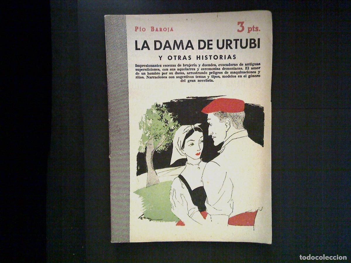 Libros de segunda mano: LA DAMA DE URTUBI - Pio Baroja - 1957 - Foto 1
