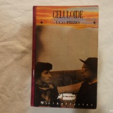 Libros de segunda mano: CELULOIDE - UGO PIRRO
